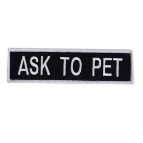 Boss Dog Tactical Harness Patch Ask to Pet, (Option: 1ea/LG)